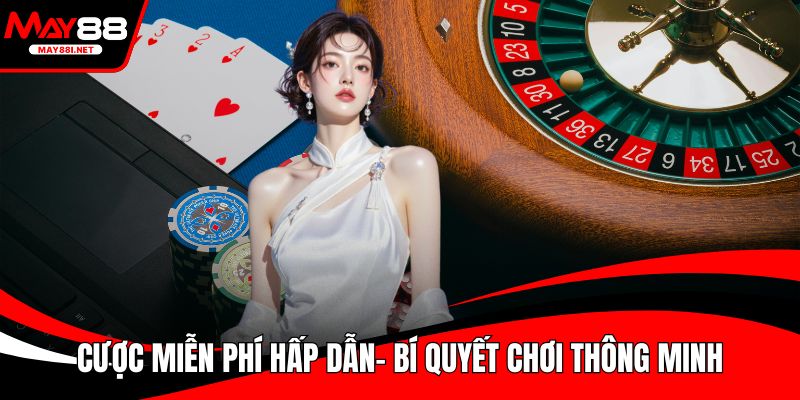 Cược miễn phí