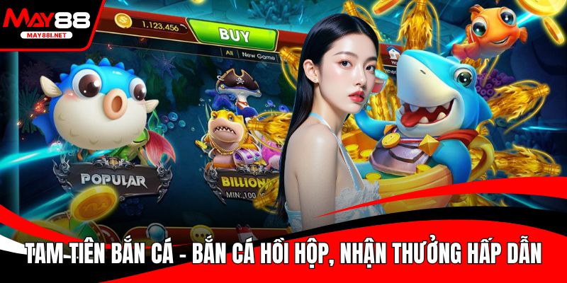 Tam Tiên Bắn Cá