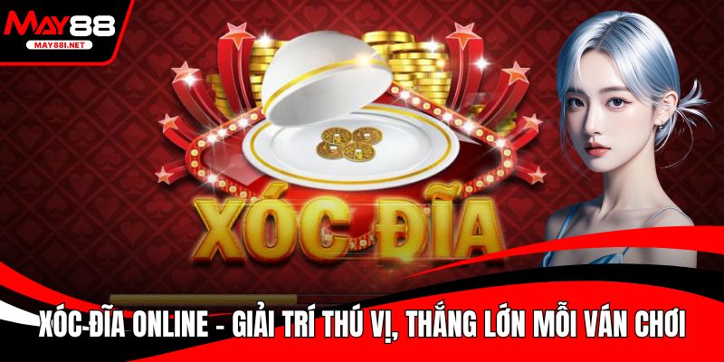 Xóc đĩa